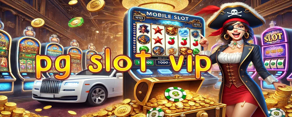 pg slot vip